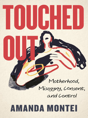 cover image of Touched Out